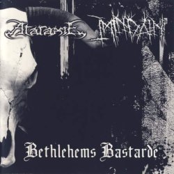 Ataraxie - Imindain - Bethlehems Bastarde (2009)