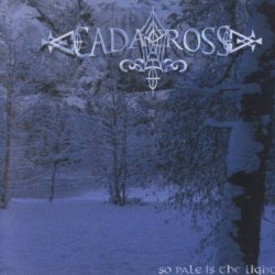 Cadacross - So Pale Is The Light (2001)