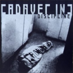 Cadaver Inc - Discipline (2001)