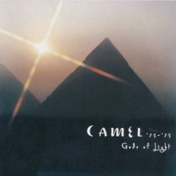 Camel - '73~'75 Gods Of Light (2000) [Reissue 2016] [Japan]