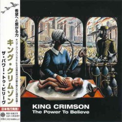 King Crimson - The Power To Believe [2 CD] (2003) [Japan]
