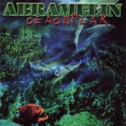 Abramelin - Deadspeak (2000)