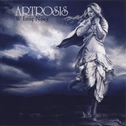 Artrosis - W Imie Nocy (2001)