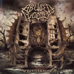 Abused Majesty - Serpenthrone (2004)