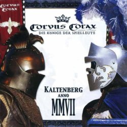 Corvus Corax - Kaltenberg Anno MMVII (2007)