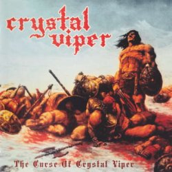 Crystal Viper - The Curse Of Crystal Viper (2007) [Reissue 2012]