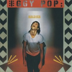 Iggy Pop - Soldier (1980) [Reissue 2000]