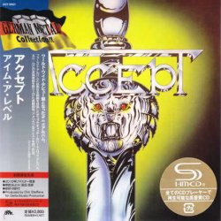 Accept - I'm A Rebel [SHM-CD] (2010) [Japan]