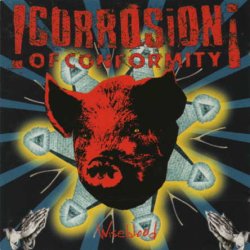 Corrosion Of Conformity - Wiseblood (1996)