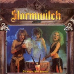 Stormwitch - Stronger Than Heaven (1986)