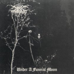 Darkthrone - Under A Funeral Moon (1993)