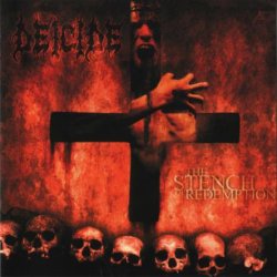 Deicide - The Stench Of Redemption (2006)