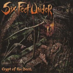 Six Feet Under - Crypt Of The Devil (2015)