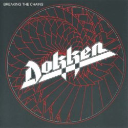 Dokken - Breaking The Chains (1983)