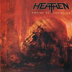 Heathen - Empire Of The Blind (2020)