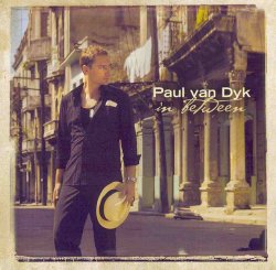 Paul van Dyk - In Between (2007)