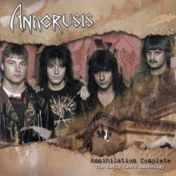 Anacrusis - Annihilation Complete (2009)