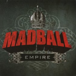 Madball - Empire (2010)