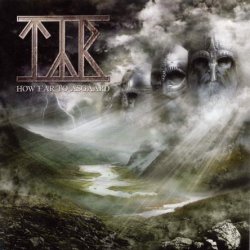 Tyr - How Far To Asgaard (2002) [Reissue 2008]