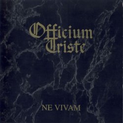 Officium Triste - Ne Vivam (1997)