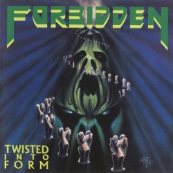 Forbidden - Twisted Into Form (1990) [Reissue 2008]