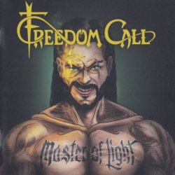 Freedom Call - Master Of Light (2016) [Japan]