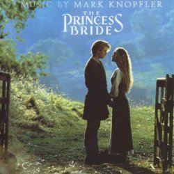 Mark Knopfler - The Princess Bride (1987) [Reissue 1997]