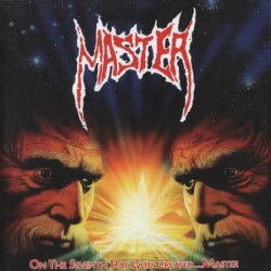 Master - On The Seventh Day God Created...Master (1991) [Reissue 2008]