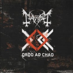 Mayhem - Ordo Ad Chao (2007)