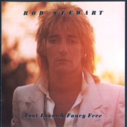 Rod Stewart - Foot Loose & Fancy Free (1977)