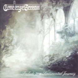 Cemetery Of Scream - Prelude To A Sentimental Journey (2002)
