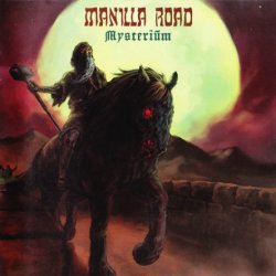 Manilla Road - Mysterium (2013)