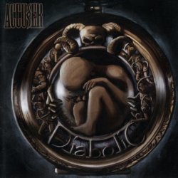 Accuser - Diabolic (2013)