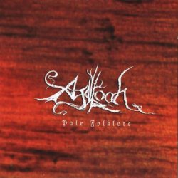 Agalloch - Pale Folklore (1999)
