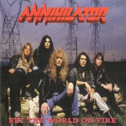 Annihilator - Set The World On Fire [EP] (1993)