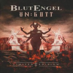 BlutEngel - Un.Gott [3 CD] (2019)