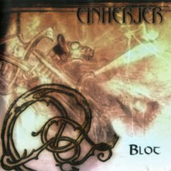 Einherjer - Blot (2003)