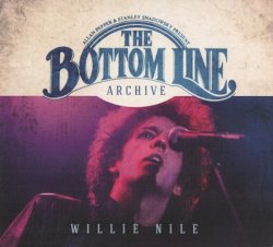 Willie Nile - The Bottom Line Archive - Live 1980 & 2000 [2CD] (2015)