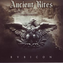 Ancient Rites - Rubicon (2006)