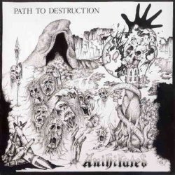Anihilated - Path to Destruction (1986) [Reissue 2006] [Japan]