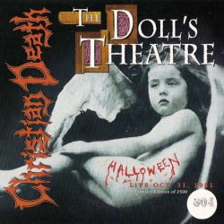 Christian Death - The Doll's Theatre (1994)