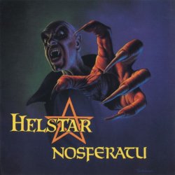 Helstar - Nosferatu (1989) [Reissue 1996]