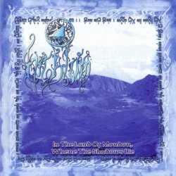 Hithlum - In The Land Of Mordor, Where The Shadows Lie (2005)
