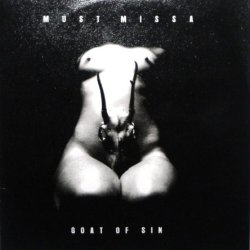 Must Missa - Goat Of Sin (2004)
