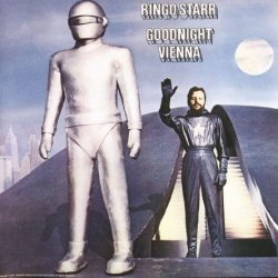 Ringo Starr - Goodnight Vienna (1974) [Reissue 1992]