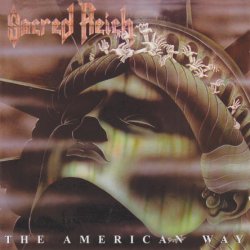 Sacred Reich - The American Way (1990) [Reissue 2009]