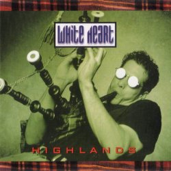 White Heart - Highlands (1993)