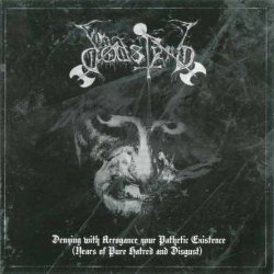 Dodsferd - Denying With Arrogance Your Pathetic Existence (2008)