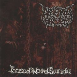 Abysmal Torment - Incised Wound Suicide (2005)