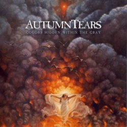 Autumn Tears - Colors Hidden Within The Gray (2019)